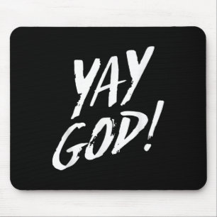 Grappige Yay God Grafisch Jezus Christelijke Relig Muismat