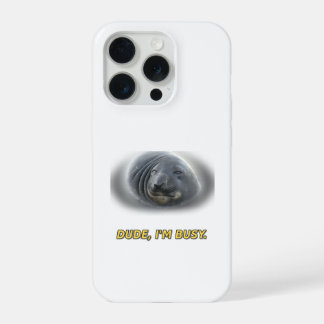 Grappige Zeehond Man Ik Ben Bezig iPhone 15 Pro Hoesje