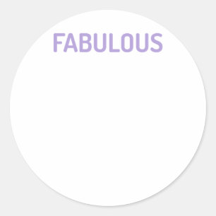 Grappige zelf-liefde Quote Fabulous Sticker