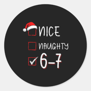 Grappige zes zeven 67 meme leuk stoute kerst Shi Ronde Sticker