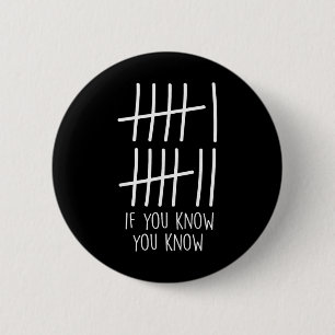 Grappige Zes Zeven 67 Meme Streepjes Als Je Weten Ronde Button 5,7 Cm