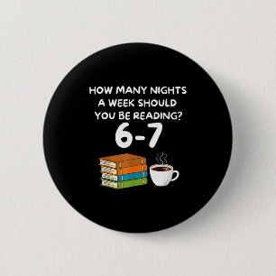 Grappige zes zeven 6 7 Meme leraar ontwerp lezen 6 Ronde Button 5,7 Cm