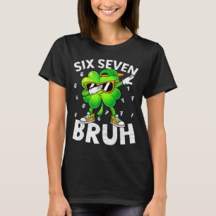 Grappige zes zeven bruh st patricks dag dabbing t-shirt