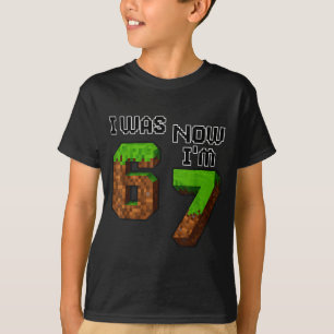 Grappige Zes Zeven Ik Was 6 Nu Ben Ik 7 Spel Xel 7 T-shirt