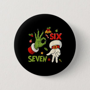 Grappige zes zeven meme kerst santa zegging ronde button 5,7 cm