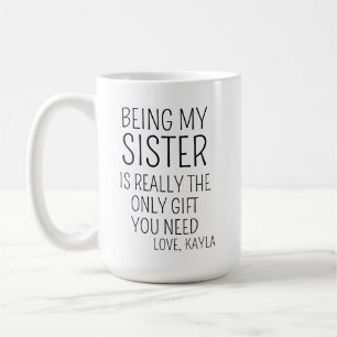 Grappige zus mok, cadeaus voor zus, grappig zus ca koffiemok