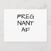 Grappige Zwangerschap Zwangerschap Zwanger AF Vrou Aankondigingskaart (Voorkant)