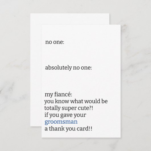 Grappige zwart-wit simpele bruidsjonker geen-één-m bedankkaart (Voorkant / Achterkant)