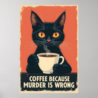 Grappige zwarte kat koffie kunst - koffie omdat mo poster