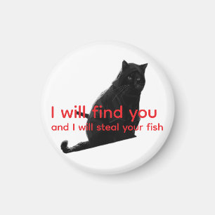 Grappige Zwarte Kat Meme Ik Zal Je Vinden Vis Stel Magneet