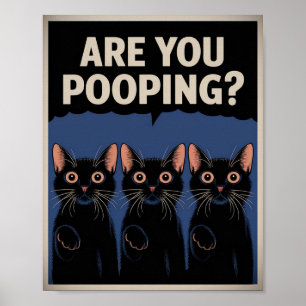 Grappige zwarte katten poep je? humoristische kat poster