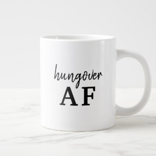 Grappige Zwarte Typografie Hangover AF Extra Grote Beker