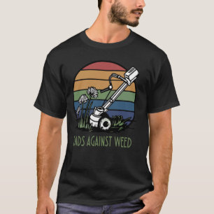 grappigeVaders Tegen Wiet , Gazon Verzorging , Hum T-shirt