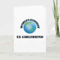 Grappigste ex-Vriendin ter wereld