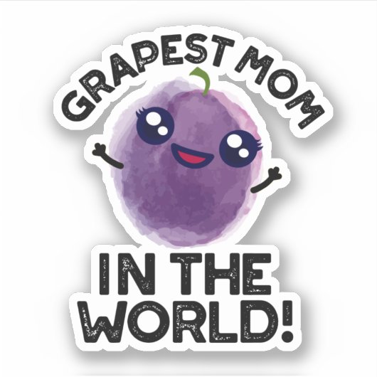 Grapste moeder in de wereld grappige fruitpun donk sticker (Voorkant)