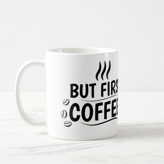 Gras "Mais D'Abord, Café" Conception De Mug Jumbo (Gauche)