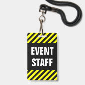 Gras "PERSONNEL DE L'ÉVÉNEMENT" + Badge à rayures (Avant avec lanière)