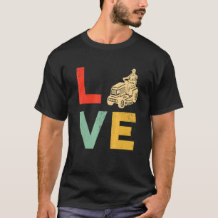 grasmaaier maaien liefde yard werk grasspoor t-shirt