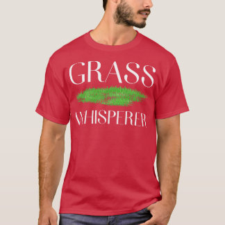 Grass Whisperer T-shirt