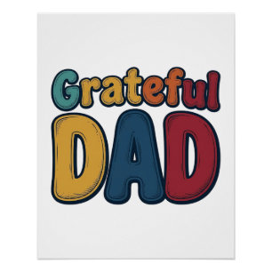 Grateful Dad Retro Bubble Letter T-shirt ontwerp_1 Perfect Poster