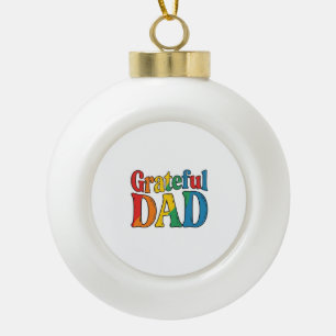Grateful Dad Vintage Rainbow Typography Shirt_1 Keramische Bal Ornament