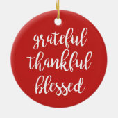 GRATEFUL, DANKFUL, BLESSEN KERAMISCH ORNAMENT (Achterkant)