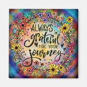 Grateful for Your Journey Magneet (Voorkant)