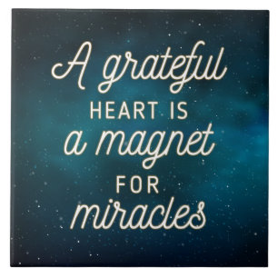 Grateful Heart Magnet for Miracles   Keramische te Tegeltje