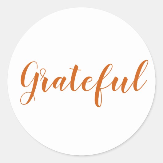 Grateful oranje spice modern script Thanksgiving Ronde Sticker (Voorkant)
