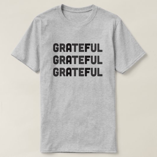 GrAteFul | T-shirt | Subtle AF (Design voorkant)