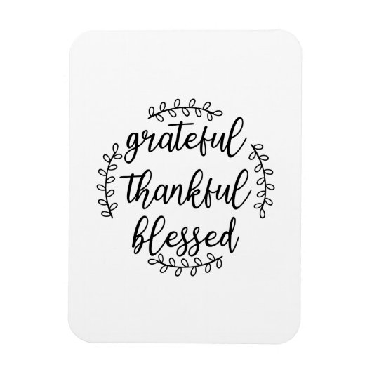 Grateful Thankful Blessed Magneet (Verticaal)