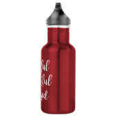 GRATEFUL THANKFUL BLESSED script | Waterfles (Rechts)