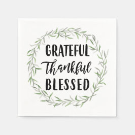 Grateful, Thankful, Blessed Servetten