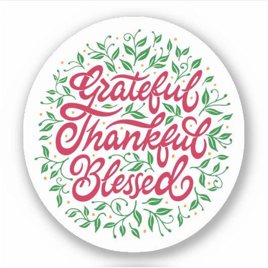 Grateful Thankful Blessed Sticker (Voorkant)