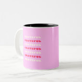 Grateful, Thankful, Gratitude Quote, Pink, Holiday Tweekleurige Koffiemok (Voorkant links)