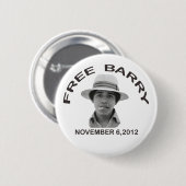 GRATIS BARRY-Button Ronde Button 5,7 Cm (Voorkant /achterkant)