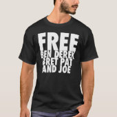 Gratis Ben Derek Bret Pat en Joe 10 T-shirt (Voorkant)