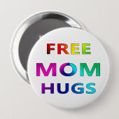 Gratis Button voor Mam Hugs PRIDE LGBT LGBTQ (Voorkant /achterkant)