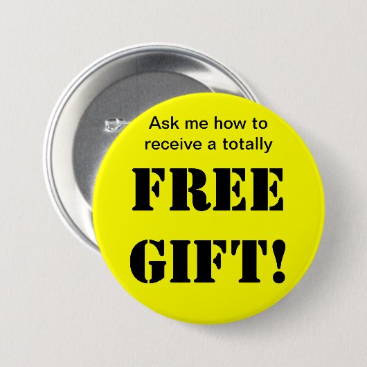 Gratis cadeauButton Ronde Button 7,6 Cm (Voorkant /achterkant)