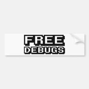 GRATIS DEBUGS BUMPERSTICKER