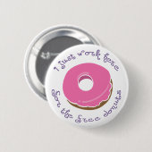 Gratis Donut-Button Ronde Button 5,7 Cm (Voorkant /achterkant)