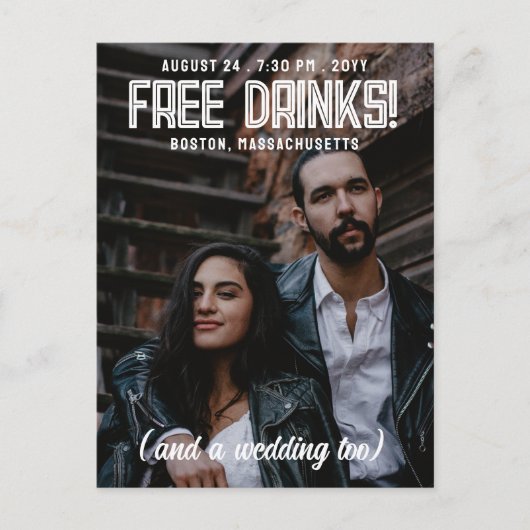 Gratis Drinken! Cool Modern Bruiloft Save the Date Aankondigingskaart (Voorkant)