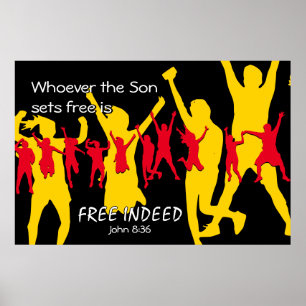 GRATIS GEÏNDEERDE mensen die dansen   John 8:36 BL Poster