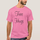 Gratis huggen t-shirt (Voorkant)