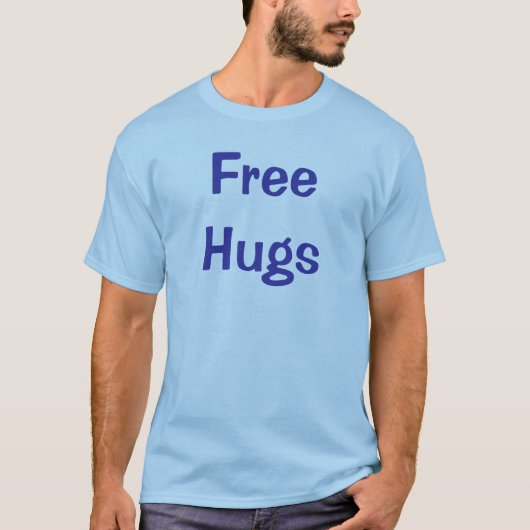 Gratis huggen t-shirt (Voorkant)