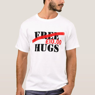 Gratis hugs ( prijs) t-shirt