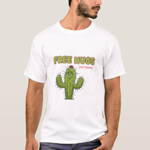 Gratis Knuffels Alleen Maar Een Grapje Cactus Sarc T-shirt