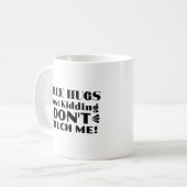 Gratis knuffels, grapje, raak me niet aan Grappig Koffiemok (Voorkant links)