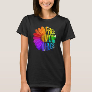 Gratis Moeder Knuffels Daisy Bloem LGBT Regenboog  T-shirt