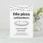 Gratis Pizza Party Funny Going Away uitnodiging (Staand voorkant)